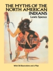 The Myths of the North American Indians - eBook