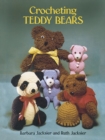 Crocheting Teddy Bears : 16 Designs for Toys - eBook