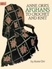 Anne Orr's Afghans to Crochet and Knit - eBook