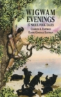Wigwam Evenings - eBook