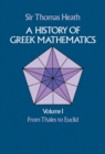 A History of Greek Mathematics, Volume I - eBook