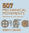 507 Mechanical Movements - eBook