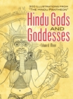 Hindu Gods and Goddesses : 300 Illustrations from "The Hindu Pantheon" - eBook