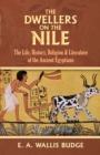 The Dwellers on the Nile - eBook