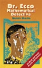 Dr. Ecco: Mathematical Detective - eBook