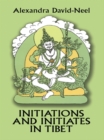 Initiations and Initiates in Tibet - eBook