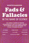 Fads and Fallacies in the Name of Science - Book