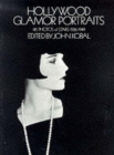 Hollywood Glamor Portraits : 145 Portraits of Stars, 1926-49 - Book