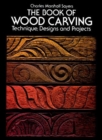 The Book of Wood Carving - Book