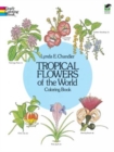Tropical Flowers of the World Coloring Book - Book