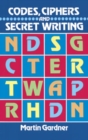 Codes, Ciphers and Secret Writing - Book