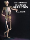 Cut and Make a Human Skeleton - Book