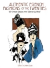 Authentic French Fashions of the Twenties : 413 Costume Designs from "L'Art Et La Mode" - Book