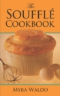 The Souffle Cook Book - Book