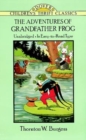 The Adventures of Grandfather Frog - Book