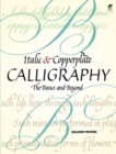Italic and Copperplate Calligraphy : The Basics and Beyond - eBook