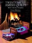 Twenty Little Amish Quilts : With Full-Size Templates - Book