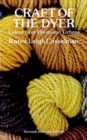 Craft of the Dyer : Colour from Plants and Lichens - Book