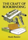 The Craft of Bookbinding - Book