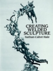 Creating Welded Sculpture - Book