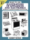 Ready-To-Use Illustrations of Appliances and Electronics : 98 Different Copyright-Free Designs Printed One Side - Book