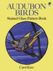Audubon Birds Stained Glass Pattern Book - Book