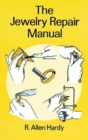 The Jewelry Repair Manual - Book