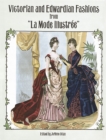 Victorian and Edwardian Fashions from "La Mode Illustree - Book