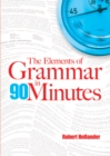 The Elements of Grammar in 90 Minutes - eBook