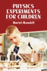 Physics Experiments for Children - eBook