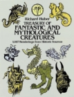 Treasury of Fantastic and Mythological Creatures : 1,087 Renderings from Historic Sources - eBook
