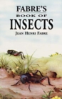 Fabre'S Book of Insects - Book