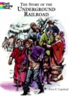 The Story of the Underground Railroad - Book