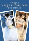 Twelve Degas Dancers Bookmarks - Book