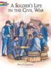 A Soldier's Life in the Civil War - Book