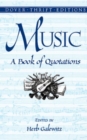 Music : A Book of Quotations - Book