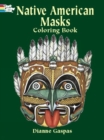 Native American Masks Coloring Book - Book