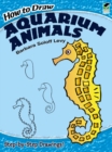 How to Draw Aquarium Animals - Book