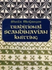 Traditional Scandinavian Knitting - Book