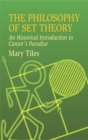 The Philosophy of Set Theory : An - Book