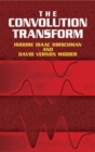 The Convolution Transform - Book
