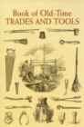 Book of Old-Time Trades and Tools - Book