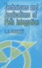 Techniques and Applications of Path Integration - Book