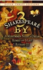 3 by Shakespeare: WITH A Midsummer Night's Dream AND Romeo and Juliet AND Richard III - Book