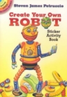 Create Your Own Robot : Sticker Activity Book - Book