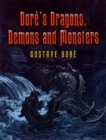 Dore'S Dragons, Demons and Monsters - Book
