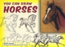 You Can Draw Horses - Book