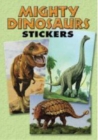 Mighty Dinosaurs Stickers : 36 Stickers, 9 Different Designs - Book
