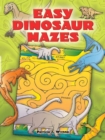 Easy Dinosaur Mazes - Book