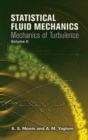 Statistical Fluid Mechanics: v. 2 - Book